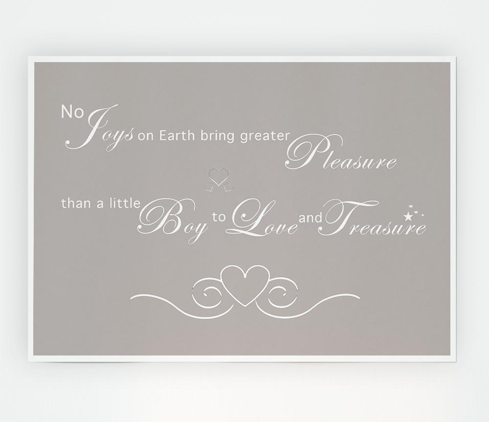 Boys Quote No Joys On Earth Bring Pleasure Beige Print Poster Wall Art