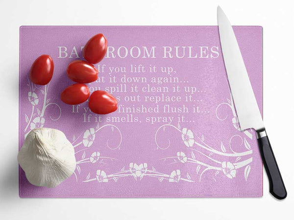 Bathroom Quote Bathroom Rules 2 Pink Glass Chopping Board