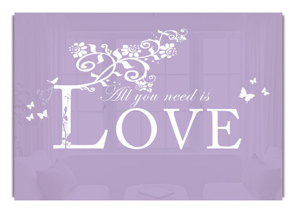 All You Need Is Love Lilac