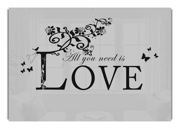 All You Need Is Love Grey