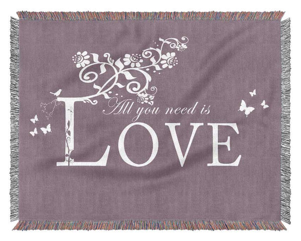 Music Quote All You Need Is Love Dusty Pink Woven Blanket