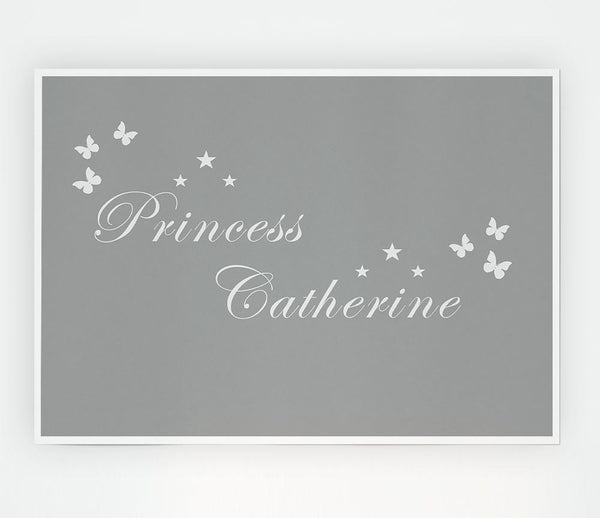 Girls Room Quote Your Own Name Princess Grey White Print Poster Wall Art