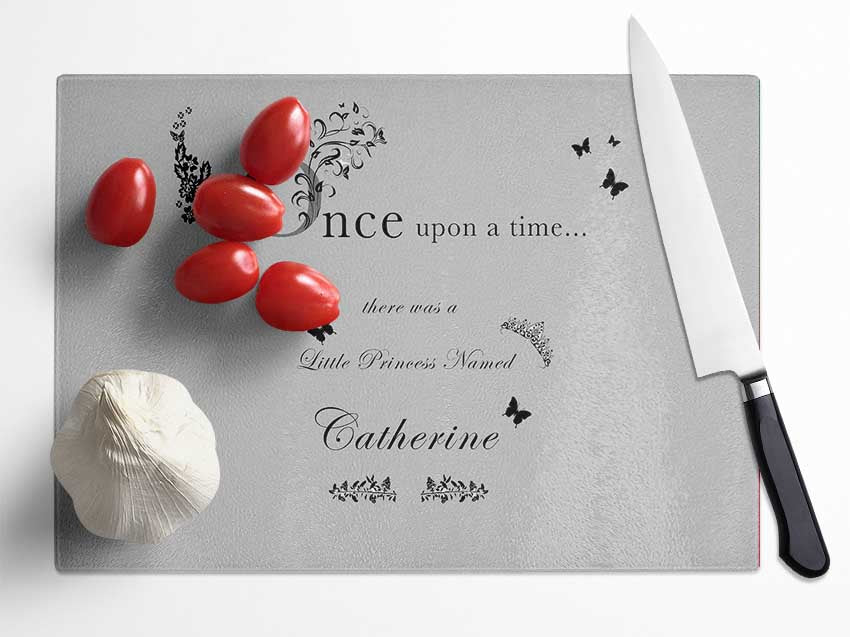 Girls Room Quote Once Upon A Time Your Name Grey Glass Chopping Board