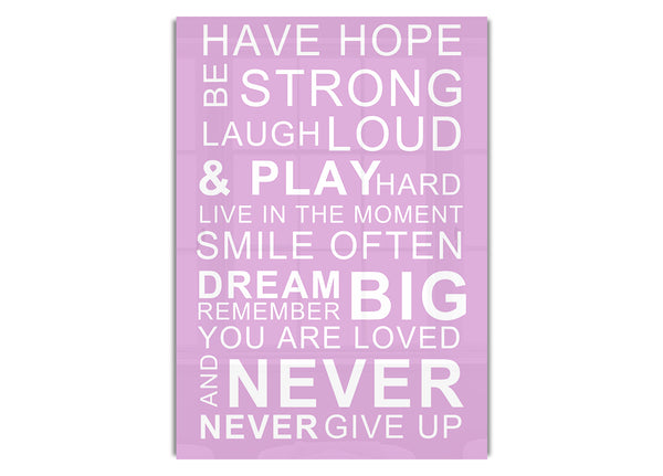 Have Hope Be Strong Laugh Loud Pink