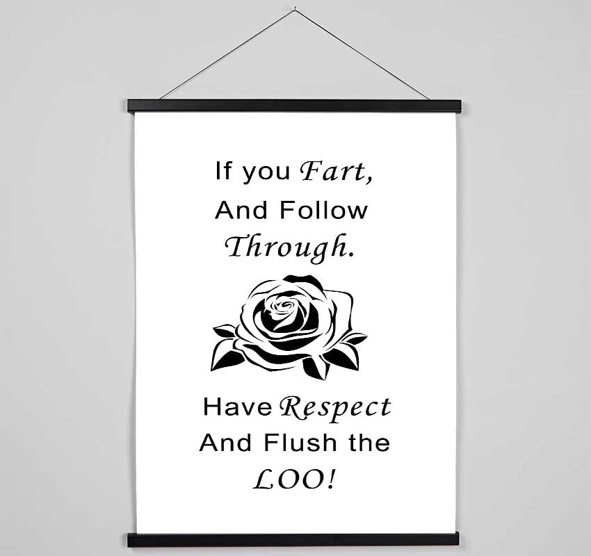 Bathroom Quote If You Fart White Hanging Poster - Wallart-Direct UK