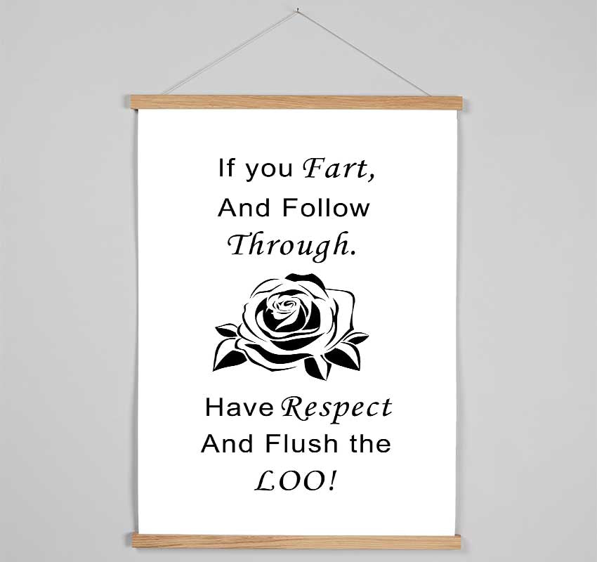 Bathroom Quote If You Fart White Hanging Poster - Wallart-Direct UK