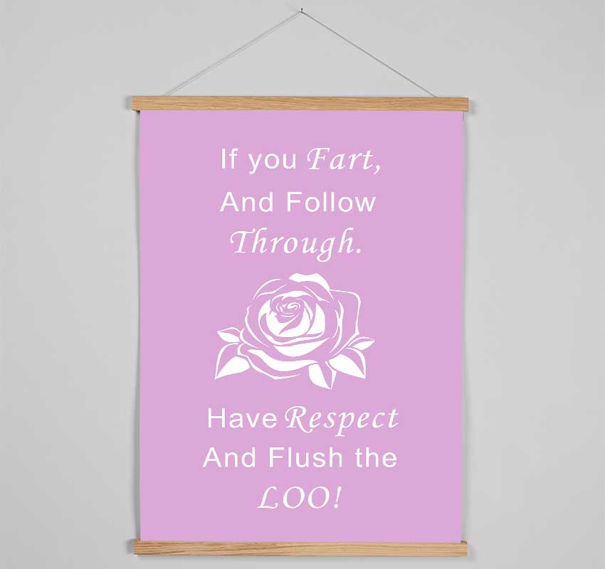 Bathroom Quote If You Fart Pink Hanging Poster - Wallart-Direct UK