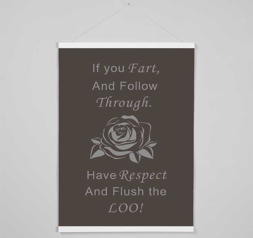 Bathroom Quote If You Fart Chocolate Hanging Poster - Wallart-Direct UK