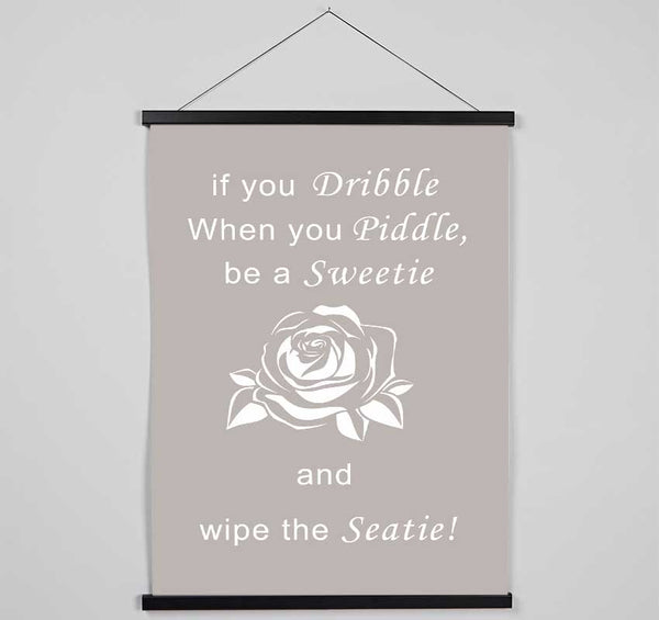 Bathroom Quote If You Dribble Beige Hanging Poster - Wallart-Direct UK