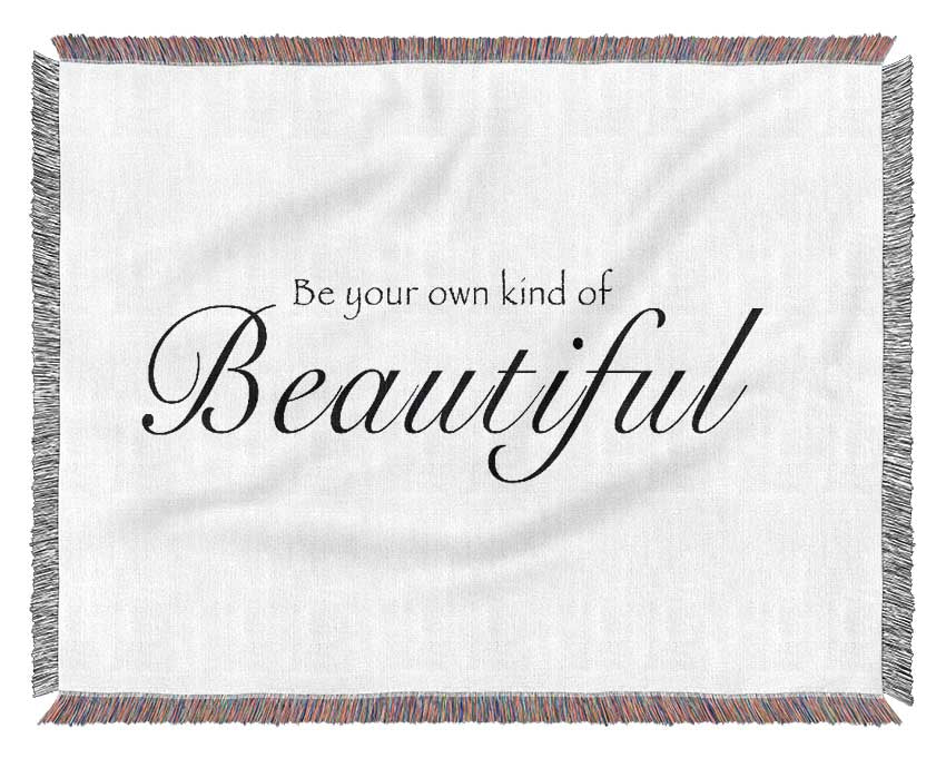 Be Your Own Kind Of Beautiful White Woven Blanket