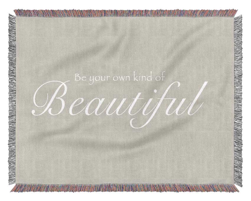 Be Your Own Kind Of Beautiful Pink Woven Blanket