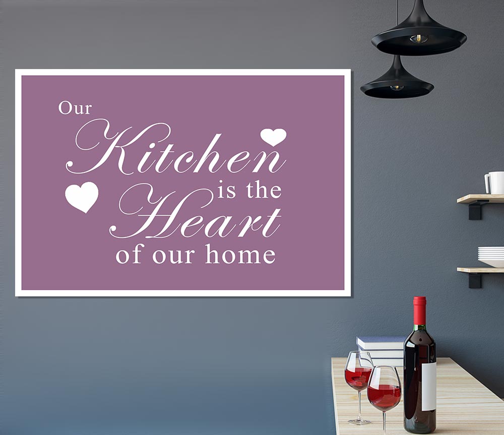 Kitchen Quote Our Kitchen Is The Heart Dusty Pink Print Poster Wall Art