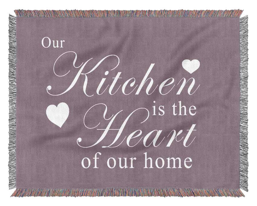 Kitchen Quote Our Kitchen Is The Heart Dusty Pink Woven Blanket