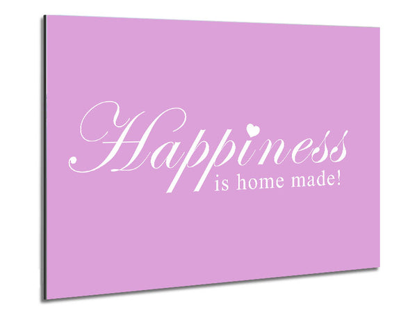 Home Quote Happiness Is Home Made Pink