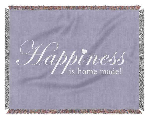 Home Quote Happiness Is Home Made Lilac Woven Blanket