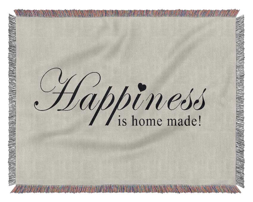 Home Quote Happiness Is Home Made Grey Woven Blanket