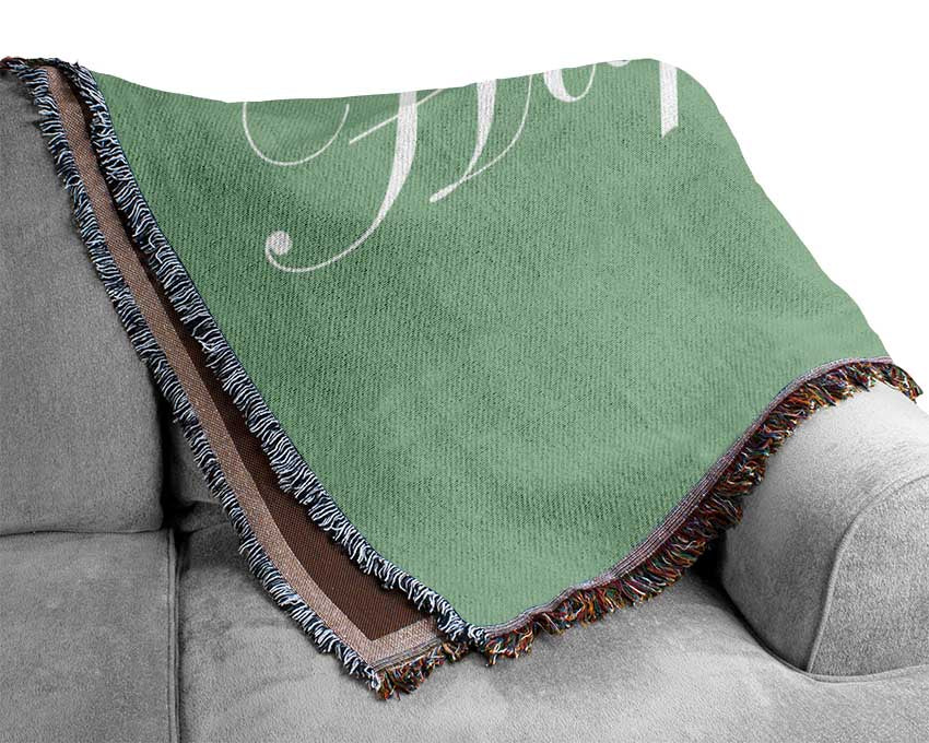 Home Quote Happiness Is Home Made Green Woven Blanket