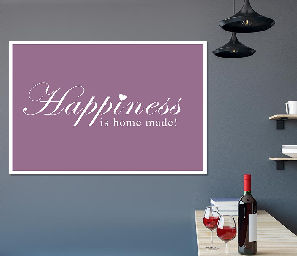 Home Quote Happiness Is Home Made Dusty Pink Print Poster Wall Art