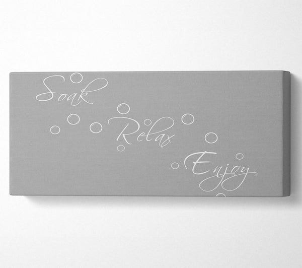 Bathroom Quote Soak Relax Enjoy Grey White