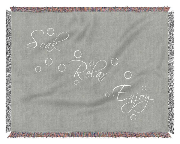 Bathroom Quote Soak Relax Enjoy Grey White Woven Blanket