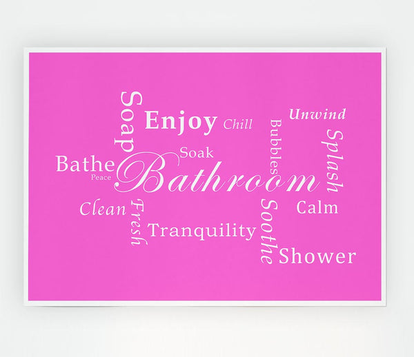 Bathroom Quote Bathroom Tranquility Vivid Pink Print Poster Wall Art