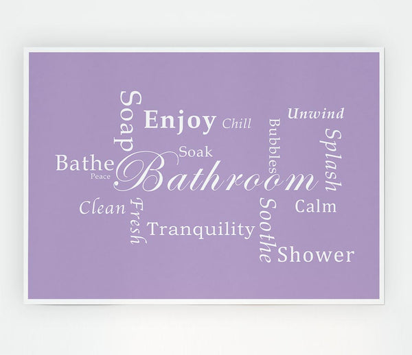 Bathroom Quote Bathroom Tranquility Lilac Print Poster Wall Art