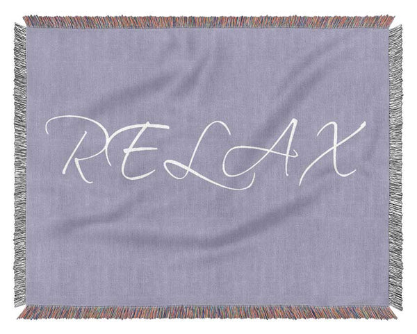 Bathroom Quote Relax Lilac Woven Blanket