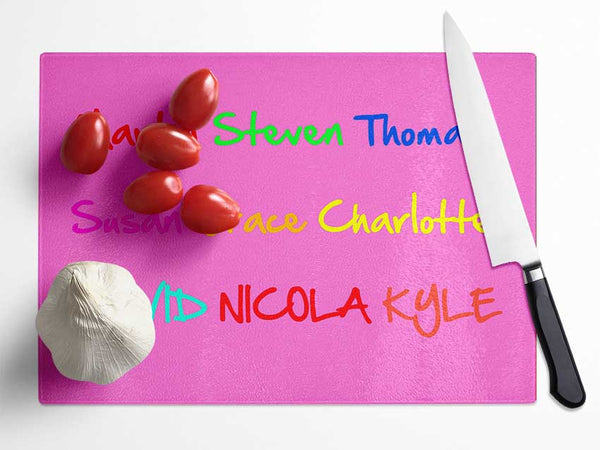 Girls Room Quote Your Name In A Choice Of Colours Vivid Pink Glass Chopping Board