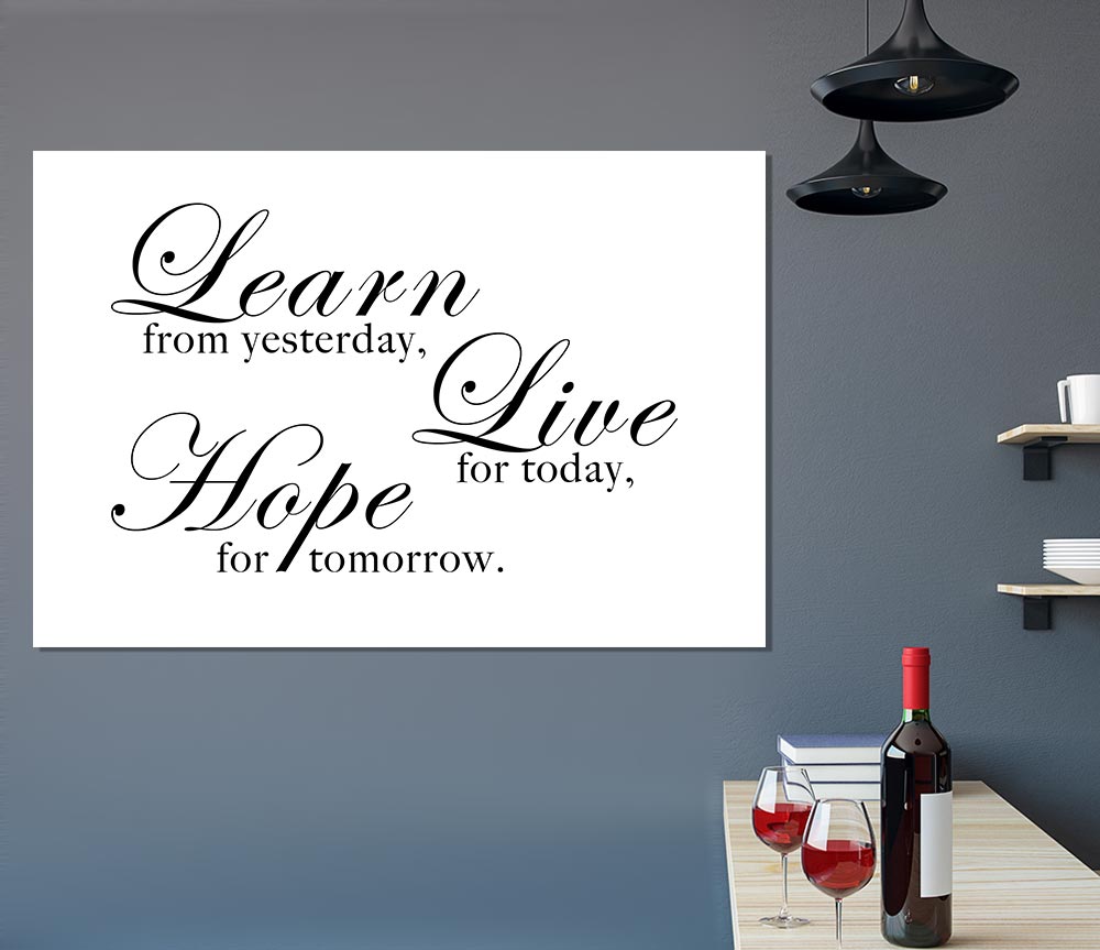 Home Quote Learn Live Hope White Print Poster Wall Art