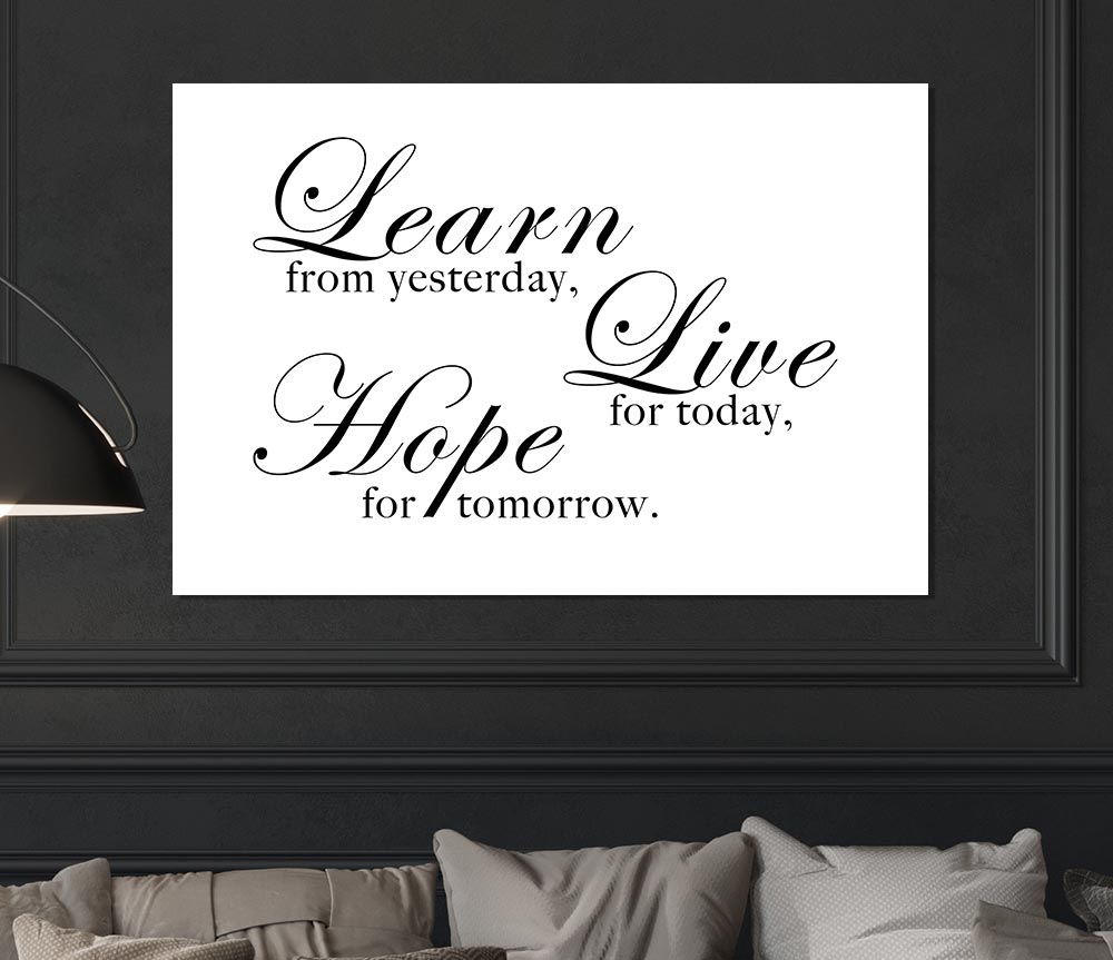 Home Quote Learn Live Hope White Print Poster Wall Art