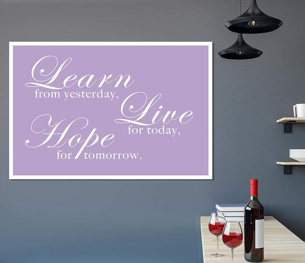 Home Quote Learn Live Hope Lilac Print Poster Wall Art