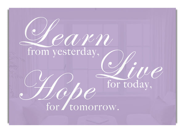 Learn Live Hope Lilac