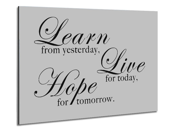 Home Quote Learn Live Hope Grey