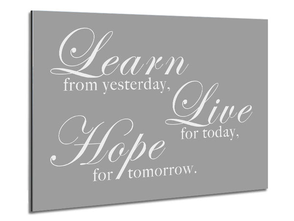 Home Quote Learn Live Hope Grey White