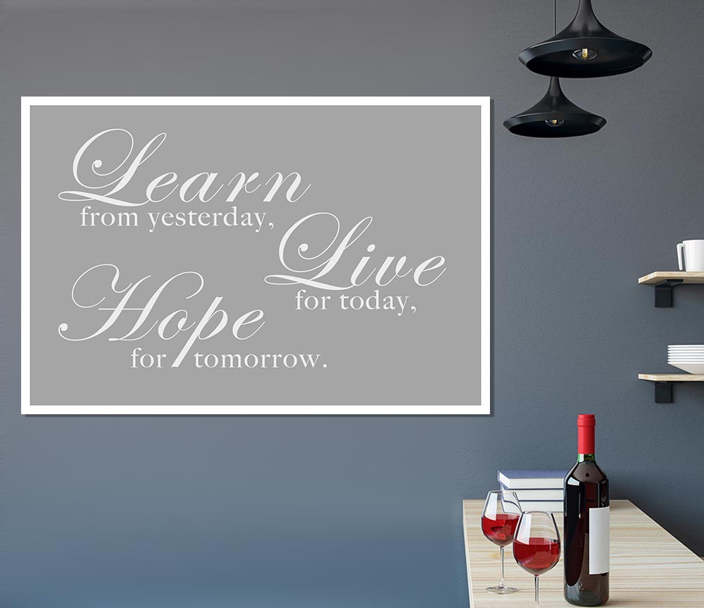 Home Quote Learn Live Hope Grey White Print Poster Wall Art