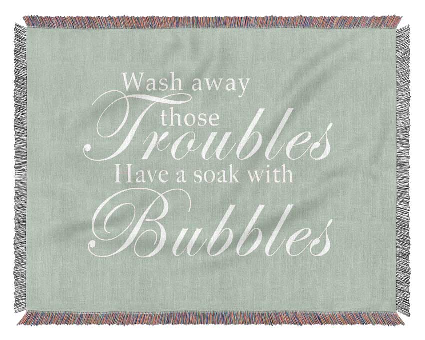 Bathroom Quote Wash Away Those Troubles Beige Woven Blanket