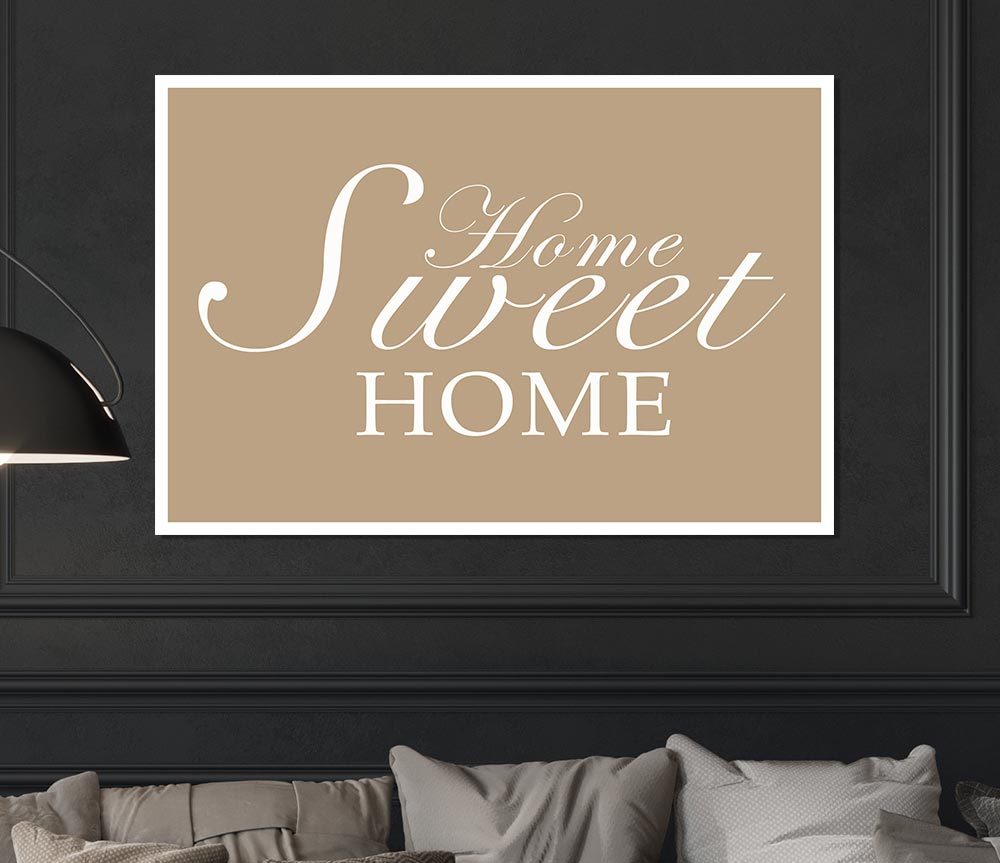 Home Quote Home Sweet Home Beige Print Poster Wall Art