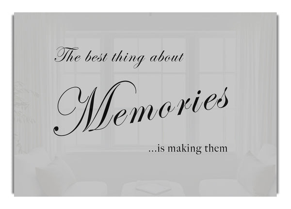 The Best Thing About Memories Grey