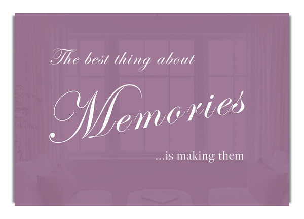 The Best Thing About Memories Dusty Pink