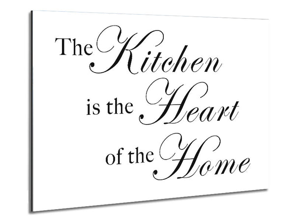 Kitchen Quote The Kitchen Is The Heart Of The Home White