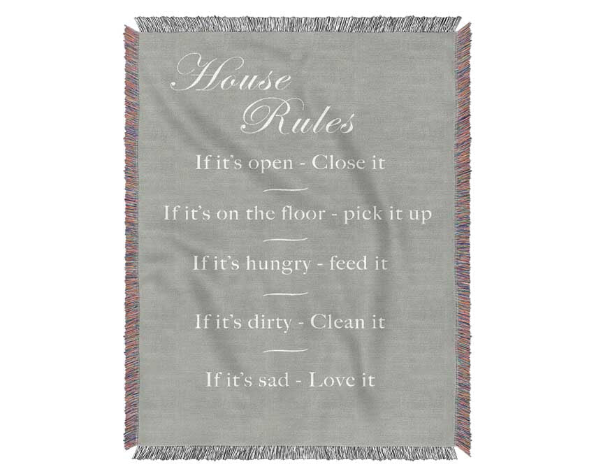 Family Quote House Rules 2 Grey White Woven Blanket