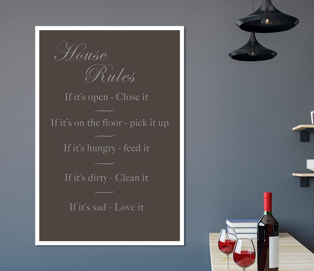 Family Quote House Rules 2 Chocolate Print Poster Wall Art