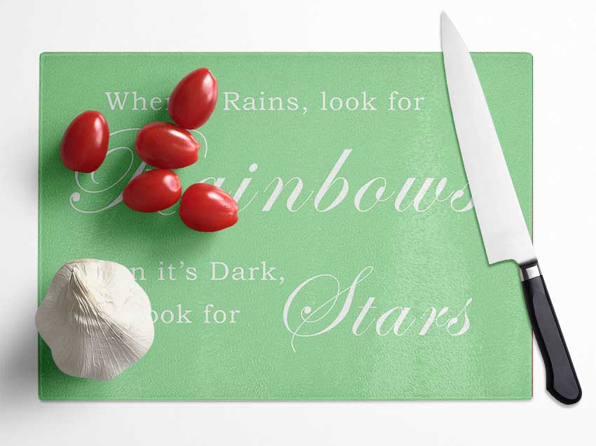 When It Rains Look For Rainbows Green Glass Chopping Board