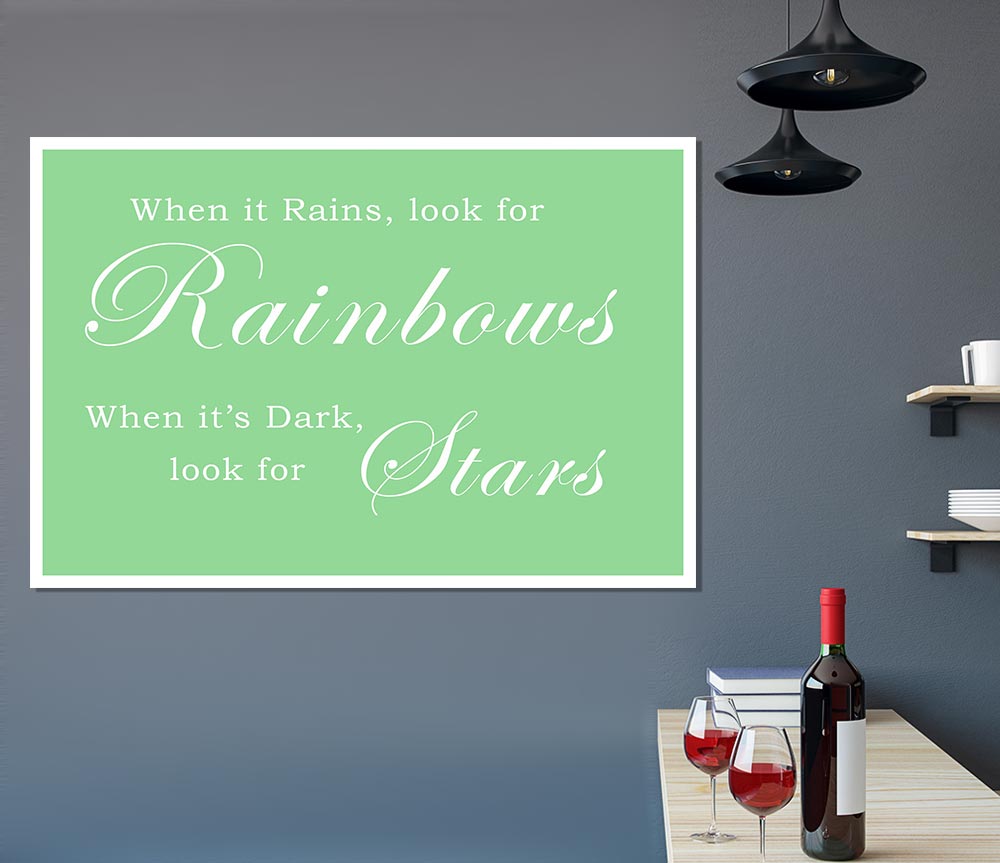 When It Rains Look For Rainbows Green Print Poster Wall Art