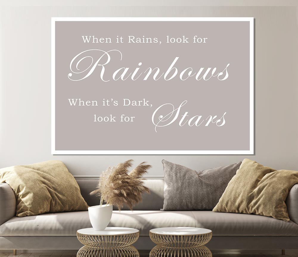 When It Rains Look For Rainbows Beige Print Poster Wall Art