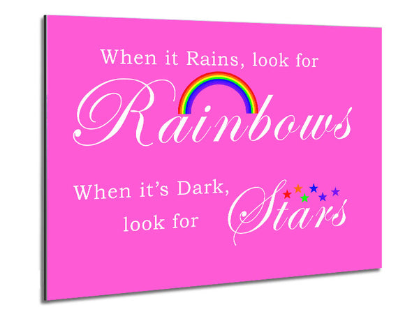 Girls Room Quote When It Rains Look For Rainbows 2 Vivid Pink