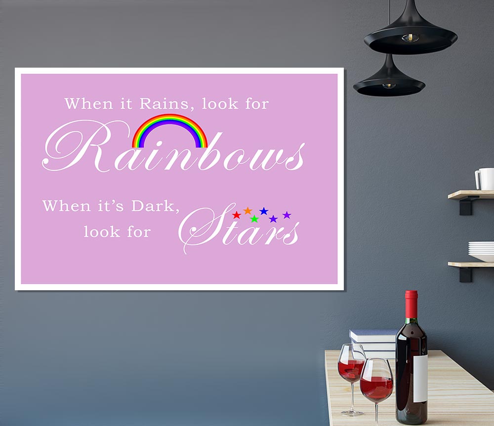 When It Rains Look For Rainbows 2 Pink Print Poster Wall Art