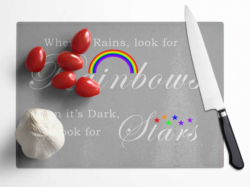 When It Rains Look For Rainbows 2 Grey White Glass Chopping Board