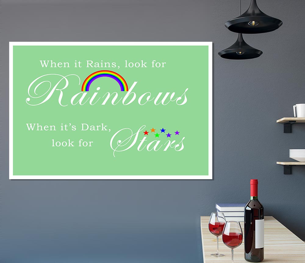 When It Rains Look For Rainbows 2 Green Print Poster Wall Art