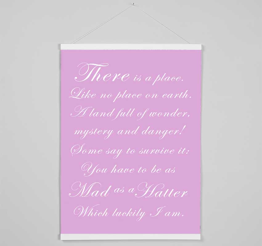 Alice In Wonderland As Mad As A Hatter Pink Hanging Poster - Wallart-Direct UK